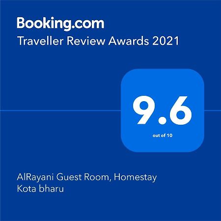 Alrayani Guest Room, Homestay Kota Bharu Esterno foto